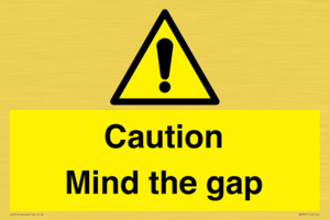 Caution Mind the gap
